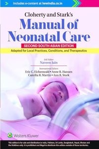 Cloherty and Starkâ€™s Manual of Neonatal Care, 2nd South Asian Edition (Paperback) | Released: 10 Oct 2023