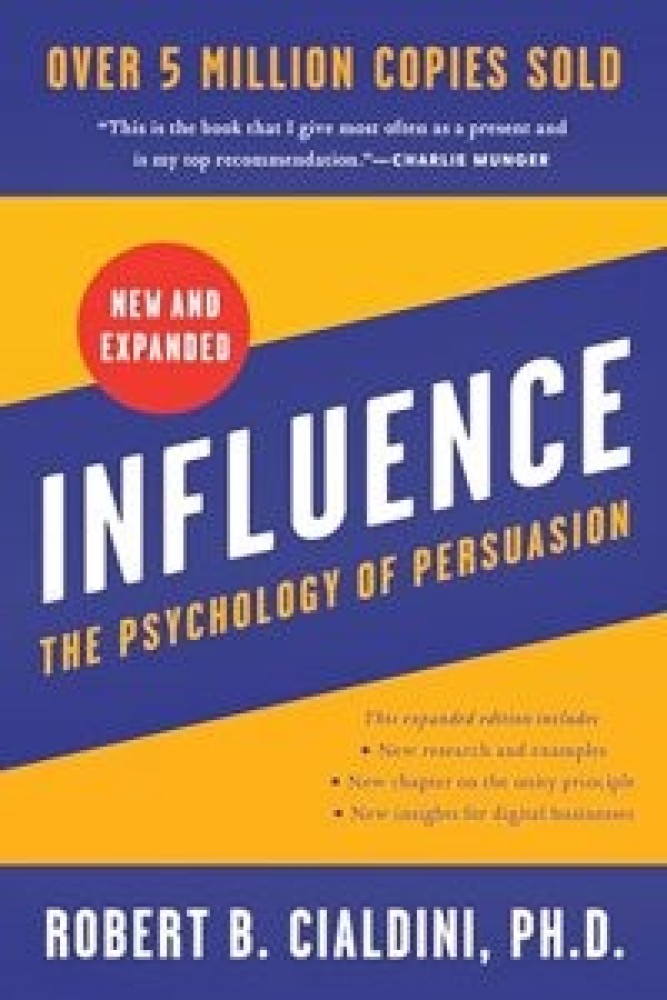 Influence : The Psychology of Persuasion ( New and Expanded ) (Hardcover) | Released: 10 Nov 2023