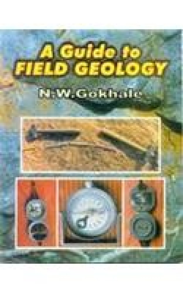 A Guide to Field Geology (Paperback) | Released: 01 Dec 2009