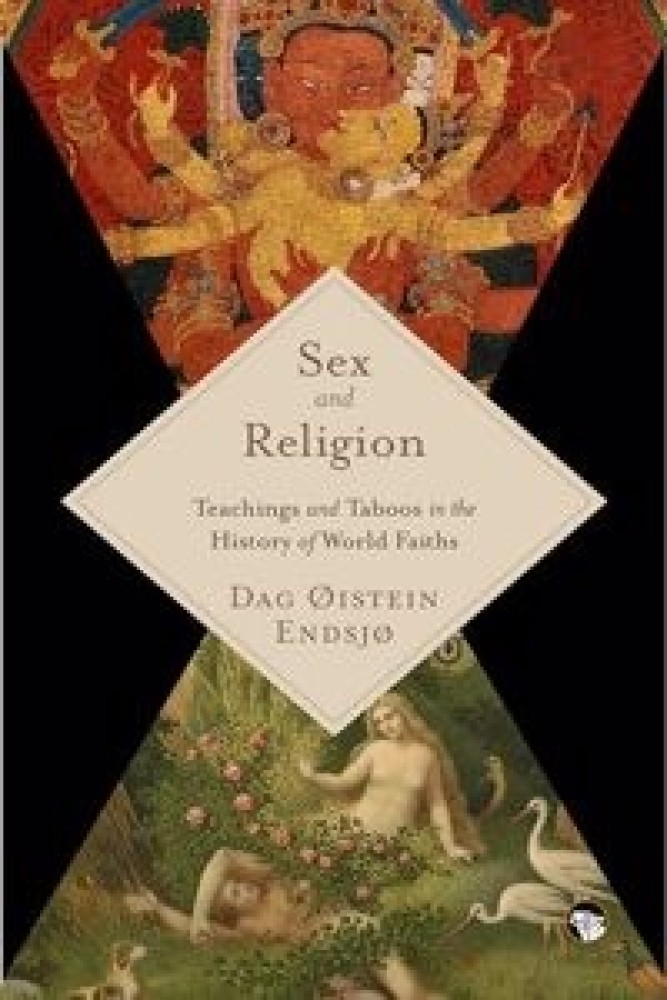 Sex and Religion :Teachings and Taboos in the History of World Faiths (Paperback) | Released: 05 Mar 2024