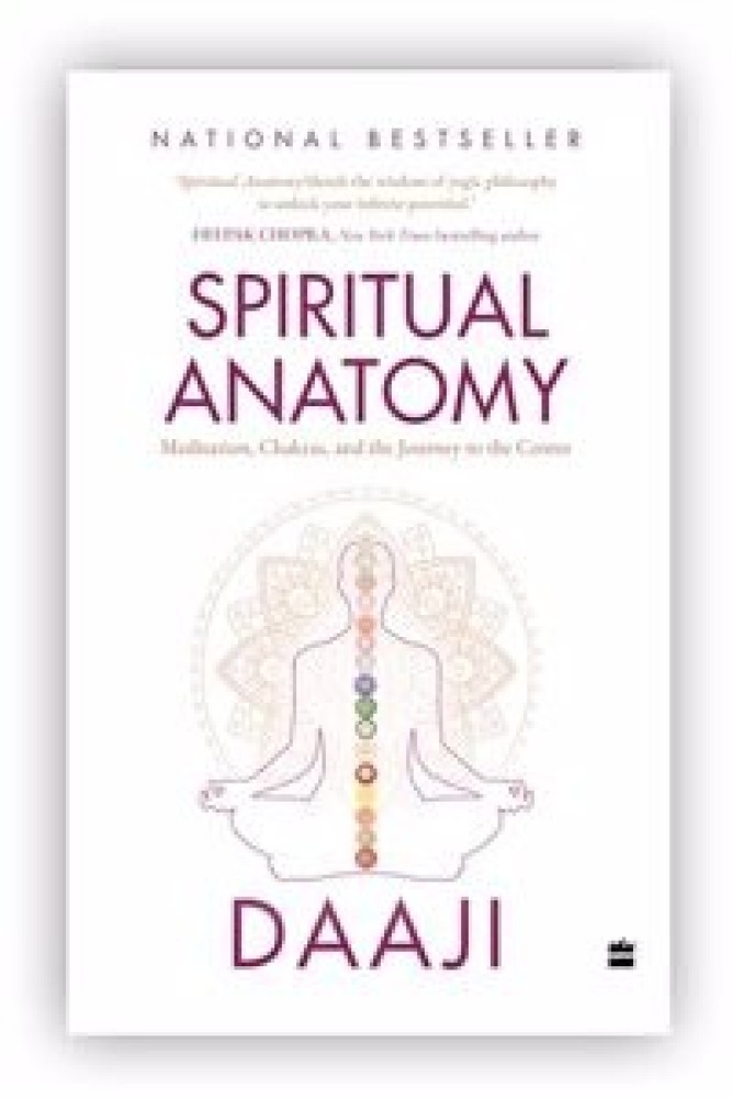 SPECIAL EDITION Spiritual Anatomy: Meditation, Chakras, and the Journey to the Center (Hardcover) | Released: 01 Mar 2024