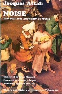 Noise: The Political Economy of Music Volume 16 (Paperback) | Released: 30 Jun 1985