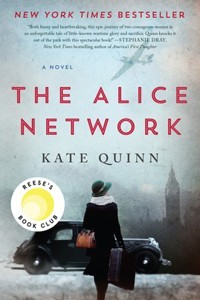 Alice Network: A Reese's Book Club Pick (Paperback) | Released: 06 Jun 2017