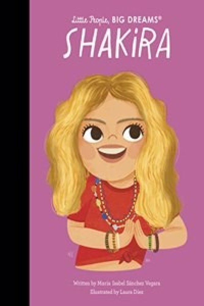 Shakira (Hardback) | Released: 07 Feb 2023
