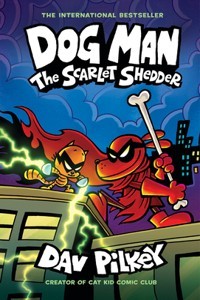 Dog Man 12: The Scarlet Shedder (Hardback) | Released: 19 Mar 2024