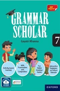 Grammar Scholar Book 7 | NEP Aligned | Age 11-12 Years (Paperback) | Released: 01 Dec 2022