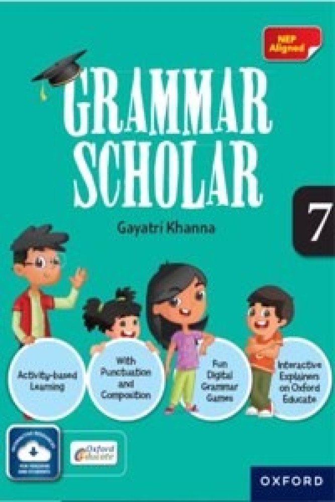 Grammar Scholar Book 7 | NEP Aligned | Age 11-12 Years (Paperback) | Released: 01 Dec 2022